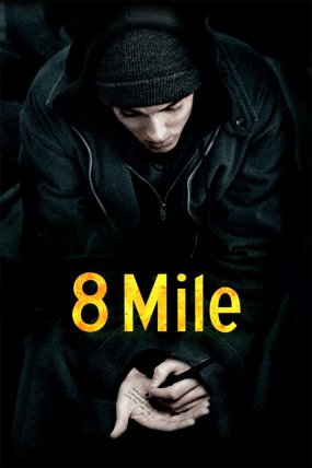 8 Mil – 8 Mile